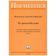 Mozart, W.A.: »Per questa bella mano« 