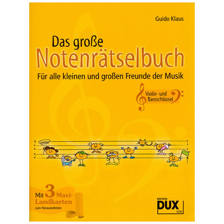 Klaus, G.: Das große Notenrätselbuch – Violin- und Bassschlüssel 