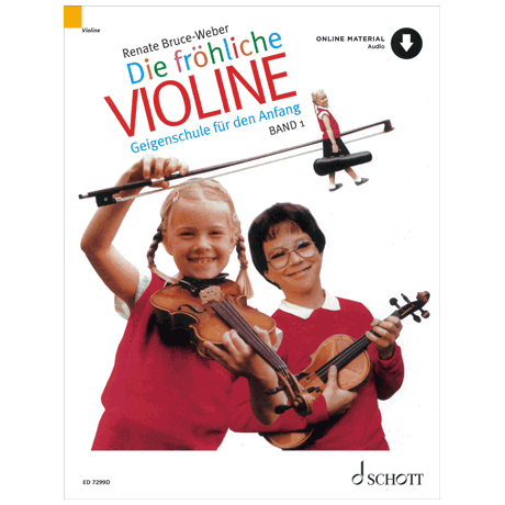 Bruce-Weber, R.: Die fröhliche Violine Band 1 (+Online Audio) 