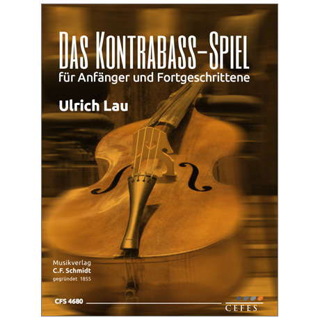 Lau, U.: Das Kontrabass-Spiel 
