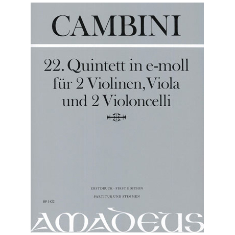 Cambini, G.: Streichquintett Nr. 22 e-Moll 