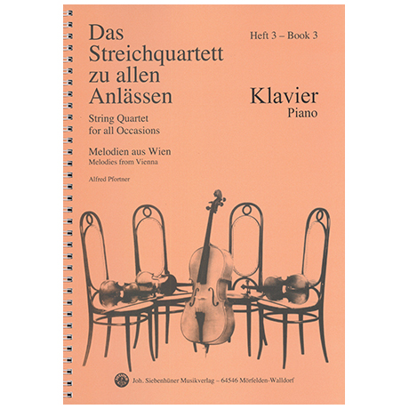 Das Streichquartett zu allen Anlässen Band 3 – Klavierbegleitung 