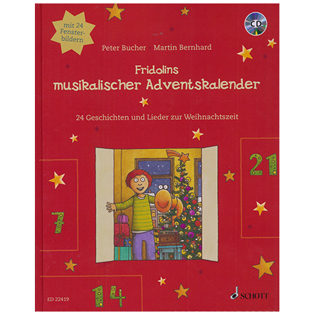 Bucher, P. / Bernhard, M.: Fridolins musikalischer Adventskalender (+CD) 