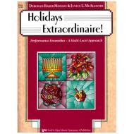 Holidays extraordinaire! 