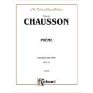 Chausson, E.: Poème Op. 25 (1896) 