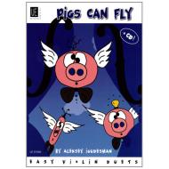 Igudesman, A.: Pigs can fly (+CD) 