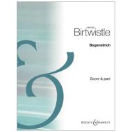 Birtwistle, H.: »Bogenstrich« 