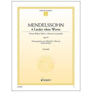 Mendelssohn Bartholdy, F.: 6 Lieder ohne Worte Op. 53 