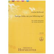 McDowall, C.: Strange violin, are you following me? 