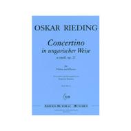 Rieding, O.: Concertino in ungarischer Weise Op. 21 a-Moll 