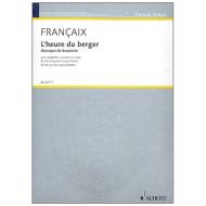 Françaix, J.: L'heure du berger 