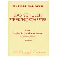 Schäfer, R.: Das Schülerstreichorchester Band 1 