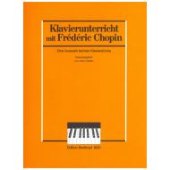 Chopin, F.: Klavierunterricht mit Frédérick Chopin – eine Auswahl leichter Stücke 