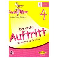 Holzer-Rhomberg, A.: Fiedel-Max. Der große Auftritt 4 für Viola 