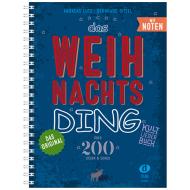 Bitzel, B. / Lutz, A.: Das Weihnachts-Ding mit Noten 