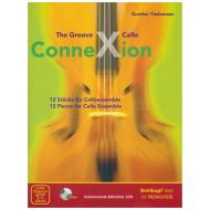 Tiedemann, G.: The Groove Cello ConneXion (+CD-ROM) 