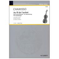 Chamisso, A. v.: Au fil de l'archet (Der Zauberbogen) 