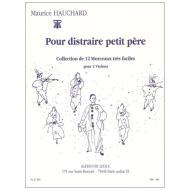 Hauchard, M.: Pour distraire petit père 