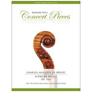 Bériot, Ch. d: Scène de Ballet Op. 100 