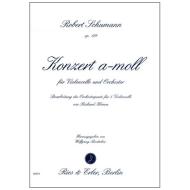 Schumann, R.: Violoncellokonzert a-moll Op. 129 