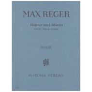 Reger, M.: Blätter und Blüten 