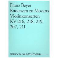 Beyer, F.: Kadenzen zu W. A. Mozarts Violinkonzerten KV 216, KV 218, KV 219, KV 207 und KV 211 