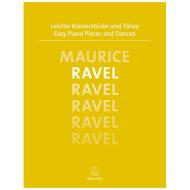 Ravel, M.: Leichte Klavierstücke und Tänze 
