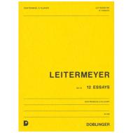 Leitermeyer, F.: 12 Essays Op. 33 