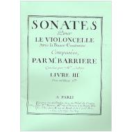 Barriere, J.-B.: Violoncellosonaten Band 3 
