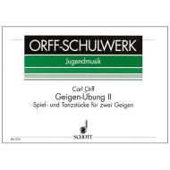 Orff, C.: Geigen-Übung Band 2 
