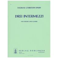 David, T.: 3 Intermezzi 