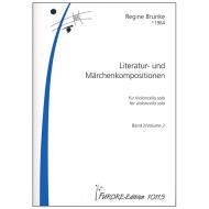 Brunke, R.: Literatur- und Märchenkompositionen Band 2 