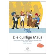 Holzer-Rhomberg, A.: Die quirlige Maus 