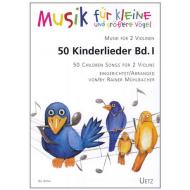 Mühlbacher, R.: 50 Kinderlieder Band 1 