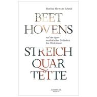 Schmid, M. H.: Beethovens Streichquartette 