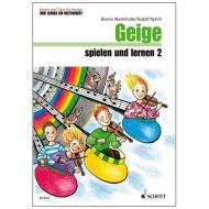 Wüstehube, B./Nykrin, R.: Geige spielen und lernen 2 