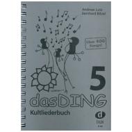 Bitzel, B. / Lutz, A.: Das Ding 5 (ohne Noten) 