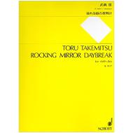 Takemitsu, T.: Rocking Mirror Daybreak (1983) 