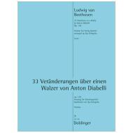 Beethoven, L. v.: 33 Veränderungen über einen Walzer von Anton Diabelli op. 120 