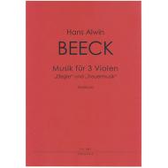 Beeck, H. A.: Musik für 3 Violen – »Elegie« und »Trauermusik« 