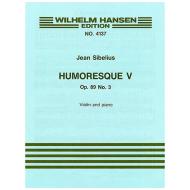 Sibelius, J.: Humoreske Nr. 5 Op. 89/3 