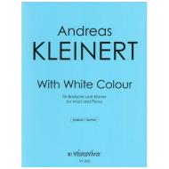 Kleinert, A.: With White Colour 