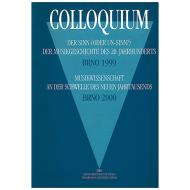 Colloquium Der Sinn (oder Un-Sinn?) der Musikgeschichte des 20. Jahrhunderts 