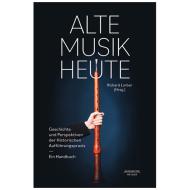 Alte Musik heute 