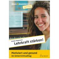 Thielemann, K.: Lehrkraft stärken! 