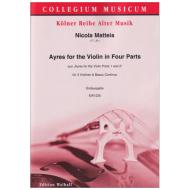 Matteis, N.: Ayres for the Violin in Four Parts 