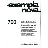 Gubaidulina, S.: Galgenlieder Ã  3 