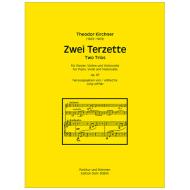 Kirchner, T.: 2 Terzette Op. 97 