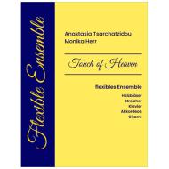 Tsarchatzidou, A./Herr, M.: Touch of Heaven 