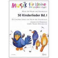 Mühlbacher, R.: 50 Kinderlieder Band 1 